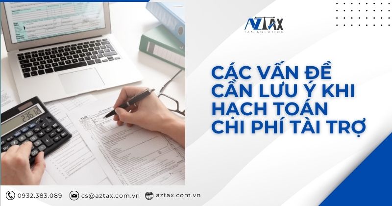 Các vấn đề cần lưu ý khi hạch toán chi phí tài trợ