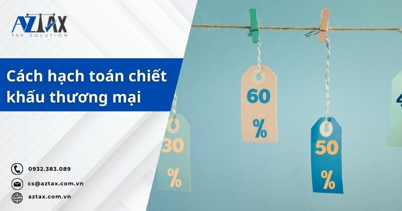 Cách hạch toán chiết khấu thương mại