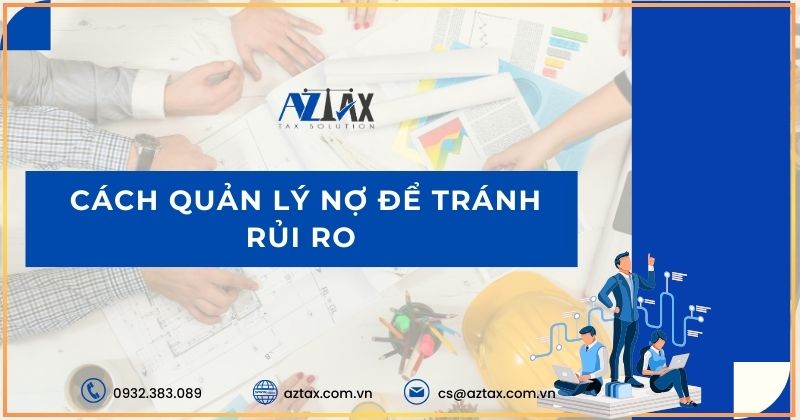 Cách quản lý nợ để tránh rủi ro