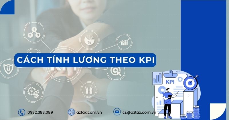 Cách tính lương theo KPI