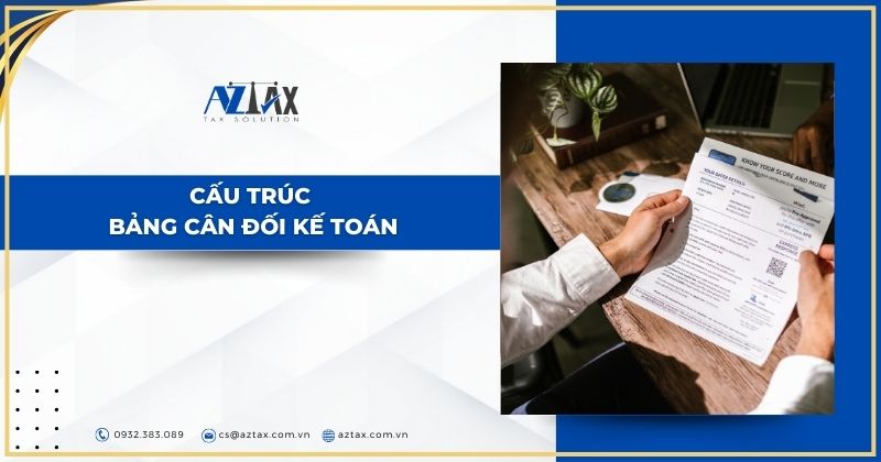 Cấu trúc bảng cân đối kế toán