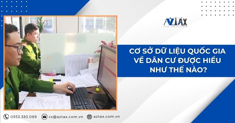 Cơ sở dữ liệu quốc gia về dân cư được hiểu như thế nào?