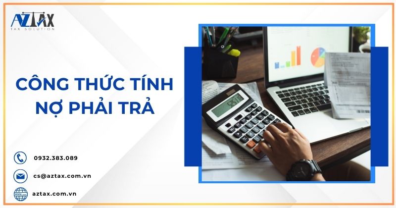 Công thức tính nợ phải trả