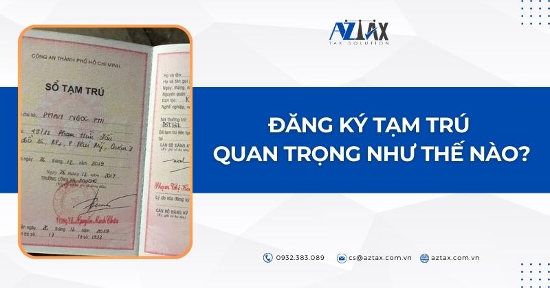 Đăng ký tạm trú quan trọng như thế nào?