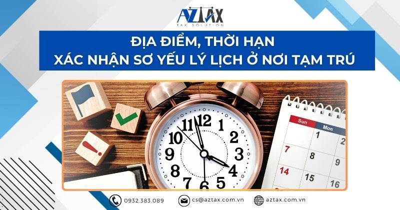 Địa điểm, thời hạn xác nhận sơ yếu lý lịch ở nơi tạm trú