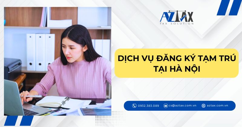 Dịch vụ đăng ký tạm trú ở Hà Nội