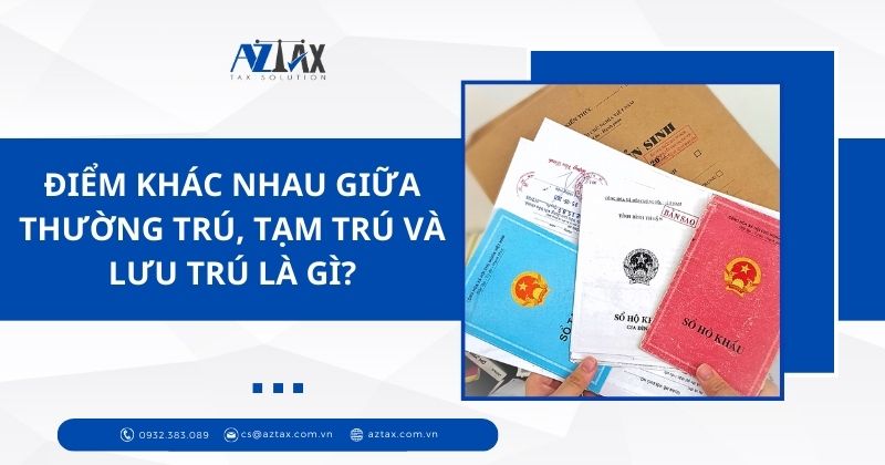 Điểm khác nhau giữa thường trú, tạm trú và lưu trú là gì?