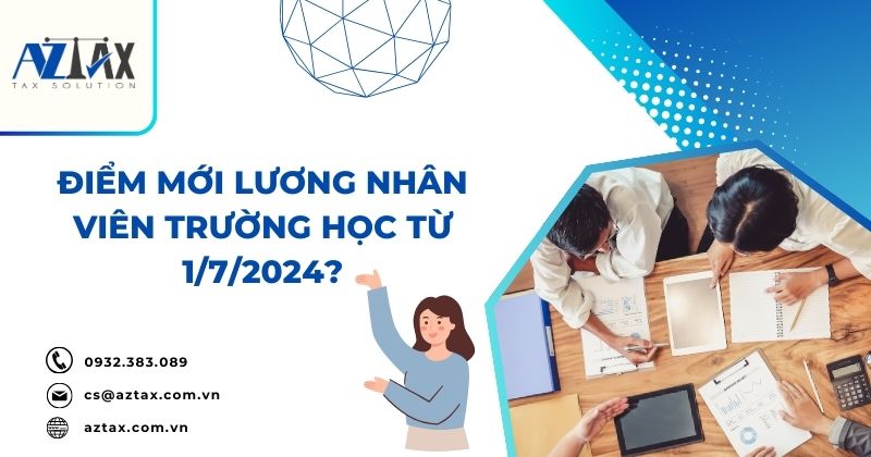 Điểm mới lương nhân viên trường học từ 1/7/2024?