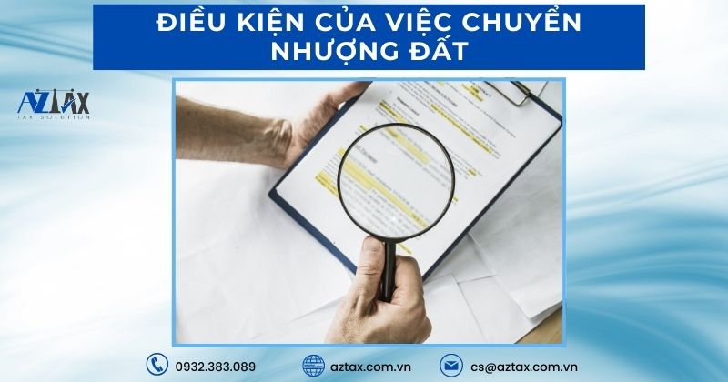 Điều kiện của việc chuyển nhượng đất