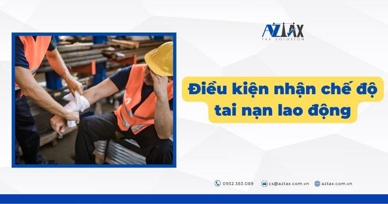 Điều kiện nhận chế độ tai nạn lao động