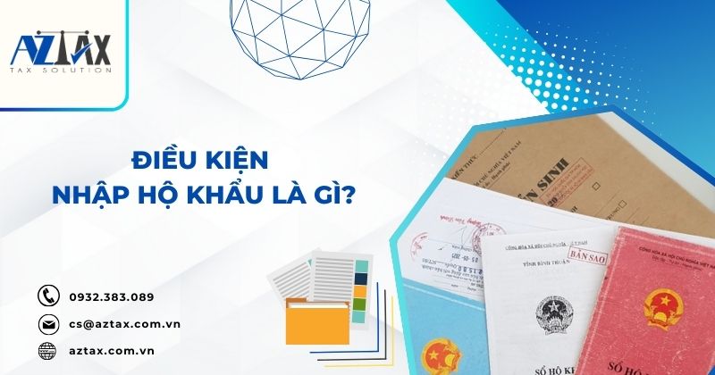 Điều kiện nhập hộ khẩu là gì?