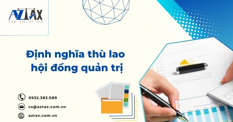 Định nghĩa thù lao hội đồng quản trị