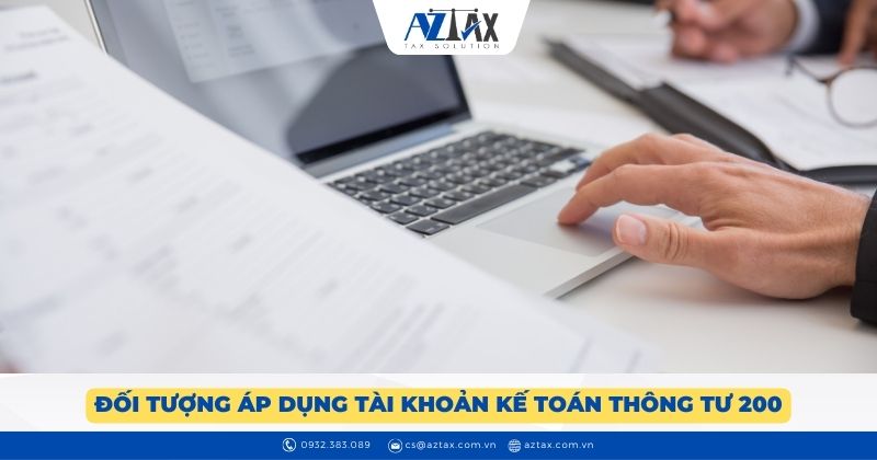 Đối tượng áp dụng tài khoản kế toán thông tư 200