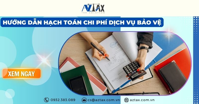 hạch toán chi phí dịch vụ bảo vệ