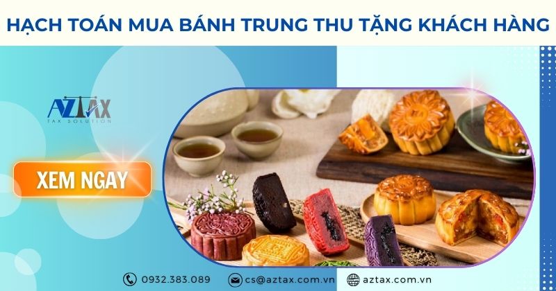 Hạch toán mua bánh trung thu tặng khách hàng