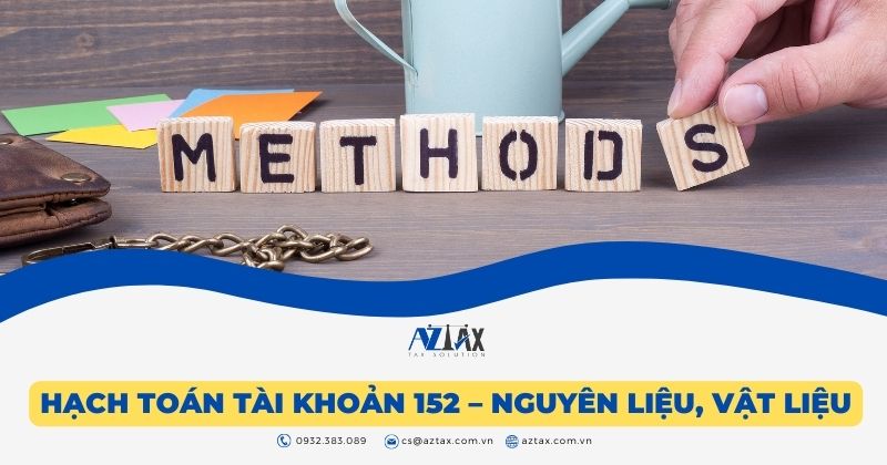 hạch toán tài khoản 152 – Nguyên liệu, vật liệu