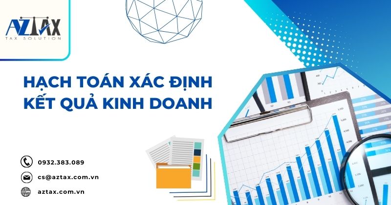 Hạch toán xác định kết quả kinh doanh