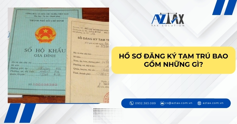 Hồ sơ đăng ký tạm trú bao gồm những gì?