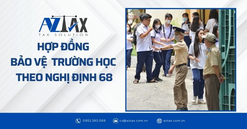 Hợp đồng bảo vệ trường học theo nghị định 68