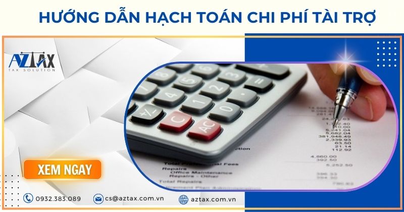 Hướng dẫn hạch toán chi phí tài trợ