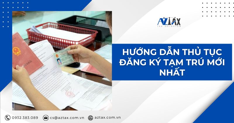 Hướng dẫn thủ tục đăng ký tạm trú mới nhất