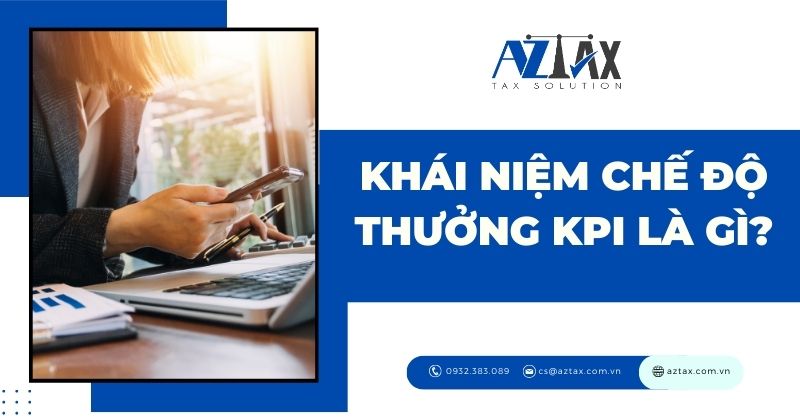 Thưởng KPI là gì?