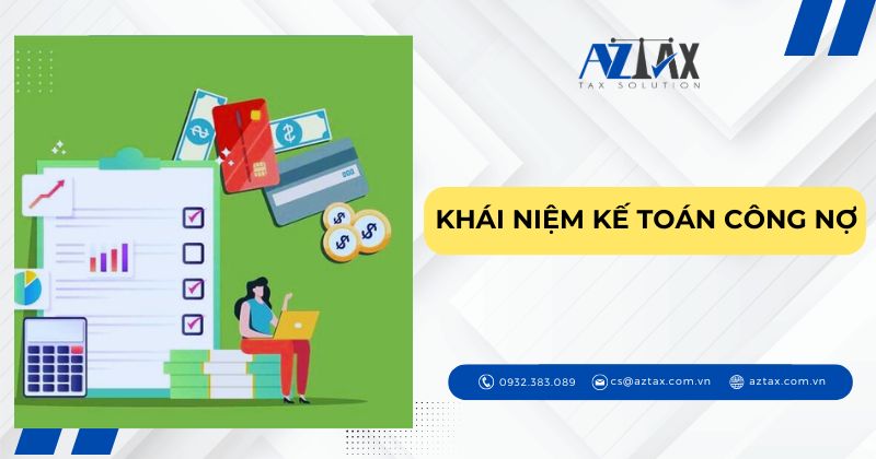 Khái niệm kế toán công nợ