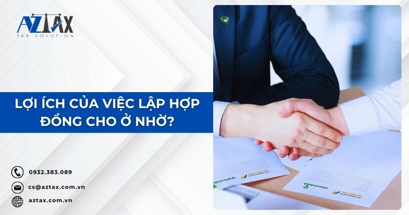 Lợi ích của việc lập hợp đồng cho ở nhờ