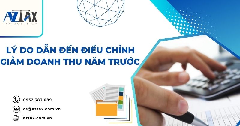 Lý do dẫn đến điều chỉnh giảm doanh thu năm trước