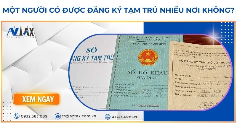 Một người có được đăng ký tạm trú nhiều nơi không?