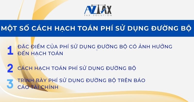 Một số cách hạch toán phí sử dụng đường bộ