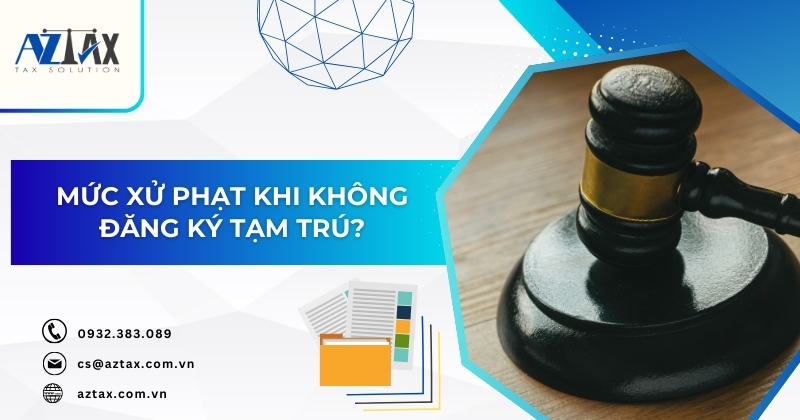 Mức xử phạt khi không đăng ký tạm trú?