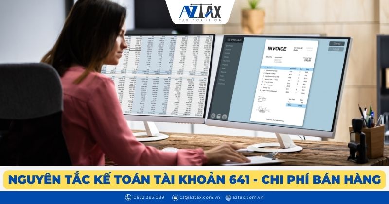 Nguyên tắc kế toán tài khoản 641 - Chi phí bán hàng