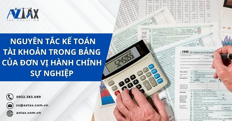 Nguyên tắc kế toán tài khoản trong bảng của đơn vị hành chính sự nghiệp