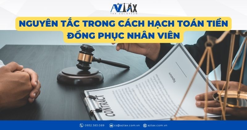 Nguyên tắc trong cách hạch toán tiền đồng phục nhân viên