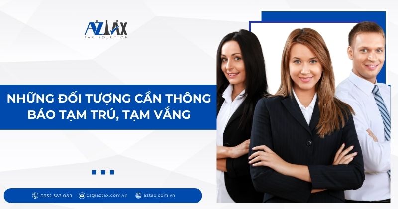 Những đối tượng cần thông báo tạm trú, tạm vắng