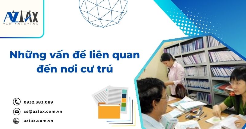 Những vấn đề liên quan đến nơi cư trú