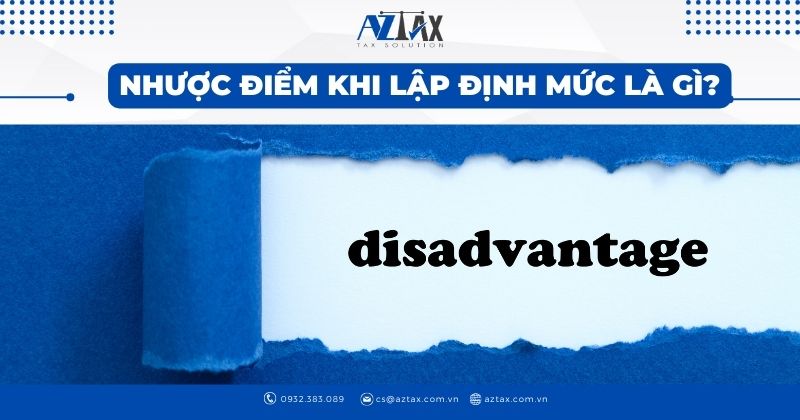 Nhược điểm khi lập định mức là gì?