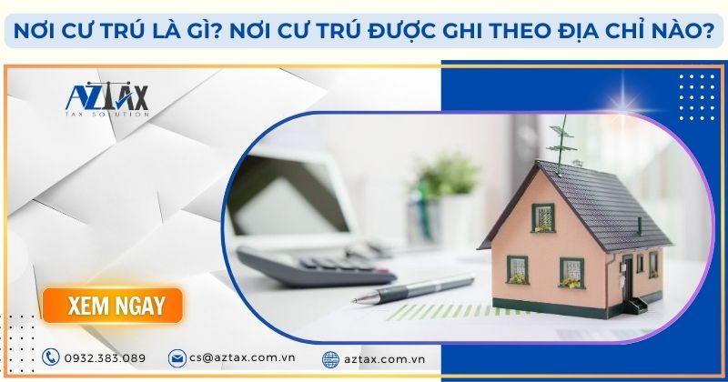 Nơi cư trú là gì? Nơi cư trú được ghi theo địa chỉ nào?