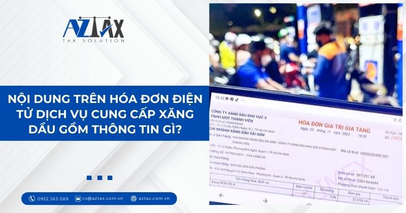 Nội dung trên hóa đơn điện tử dịch vụ cung cấp xăng dầu gồm thông tin gì?