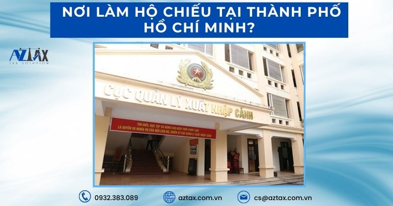 Nơi làm hộ chiếu tại Thành phố Hồ Chí Minh?