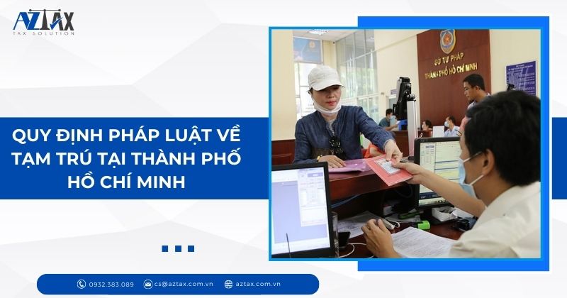 Quy định pháp luật về tạm trú tại thành phố Hồ Chí Minh