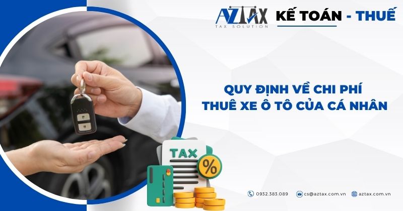 Quy định về Chi phí thuê xe ô tô của cá nhân