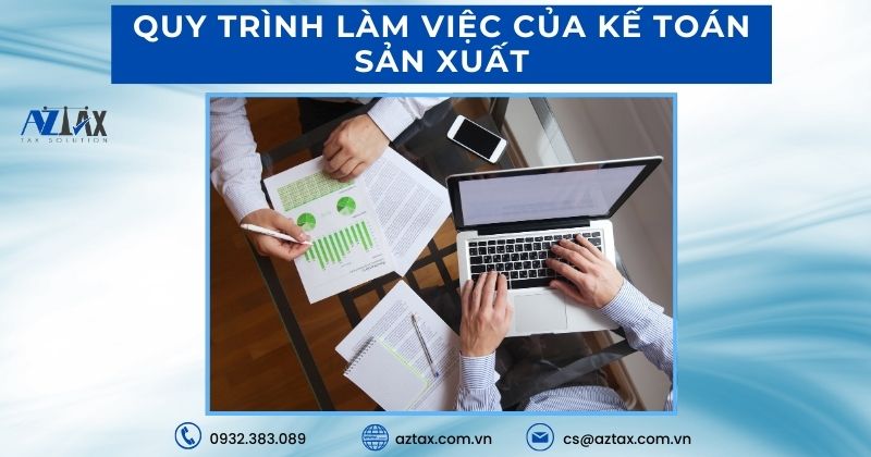 Quy trình kế toán sản xuất