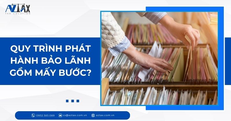 Quy trình phát hành bảo lãnh gồm mấy bước