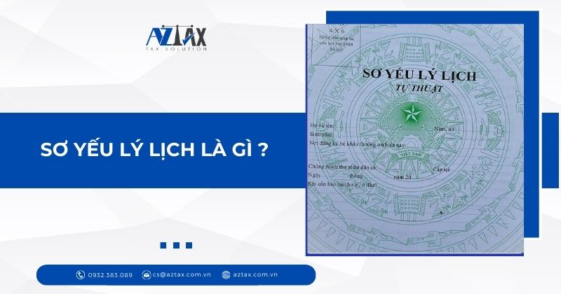 Sơ yếu lý lịch là gì?