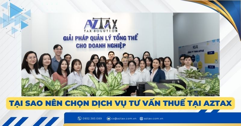 Tại sao nên chọn dịch vụ tư vấn thuế tại AZTAX