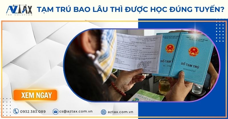 Tạm trú bao lâu thì được học đúng tuyến?