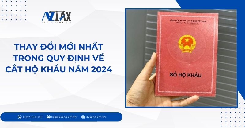 Thay đổi mới nhất trong quy định về cắt hộ khẩu năm 2024