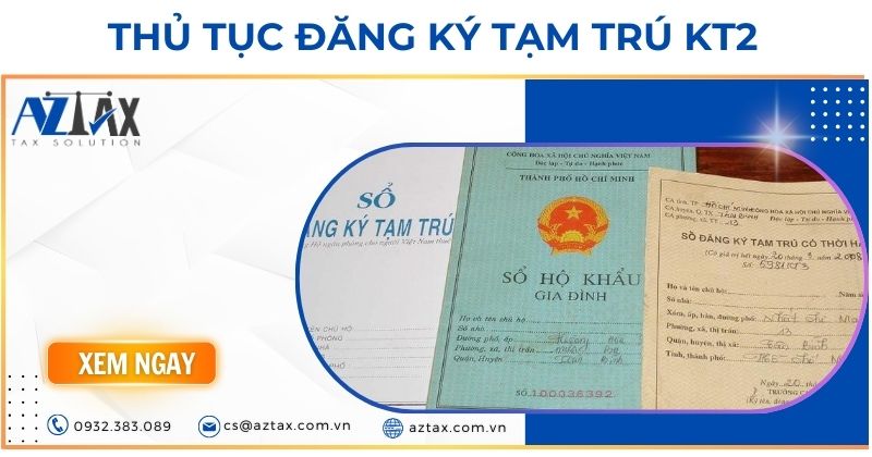 Thủ tục đăng ký tạm trú KT2